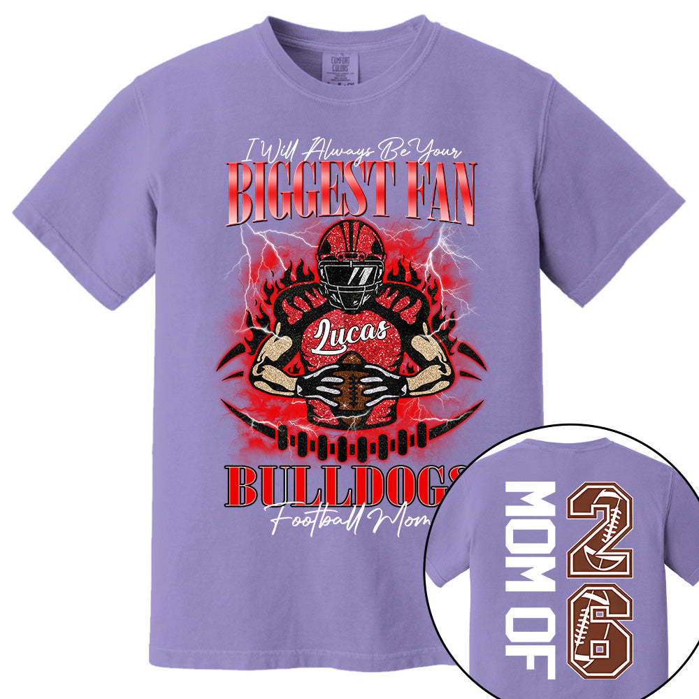 I'll Always Be Your Biggest Fan, Personalized Shirt, Custom gift for Gameday Football Family MI209 Vh01