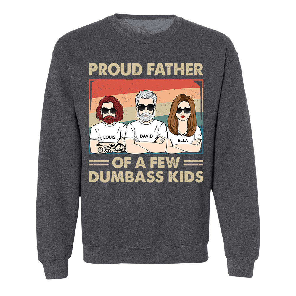 Proud Father Of A Few Kids - Funny Gift For Mom, Mother, Grandma - Personalized T-Shirt