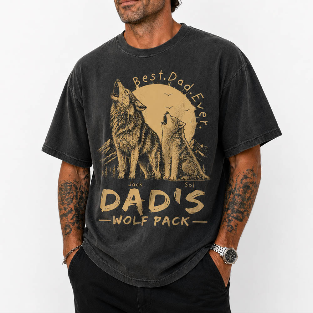 Dad's Wolf Pack Best Dad Ever Personalized Shirt Father's Day Gifts For Dad T1807