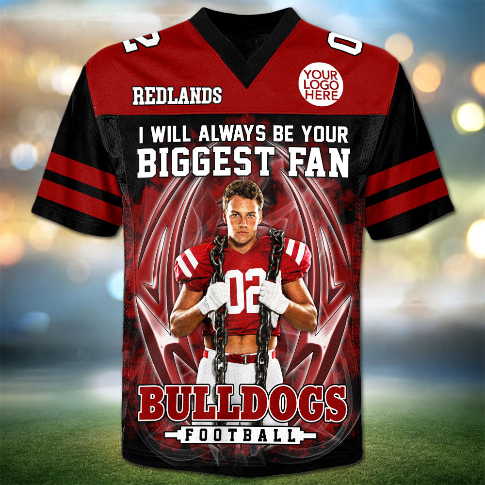 I Will Always Be Your Biggest Fan Custom Photo Football Jersey Shirt For Football Family Game Day Shirt T1807 Pt99