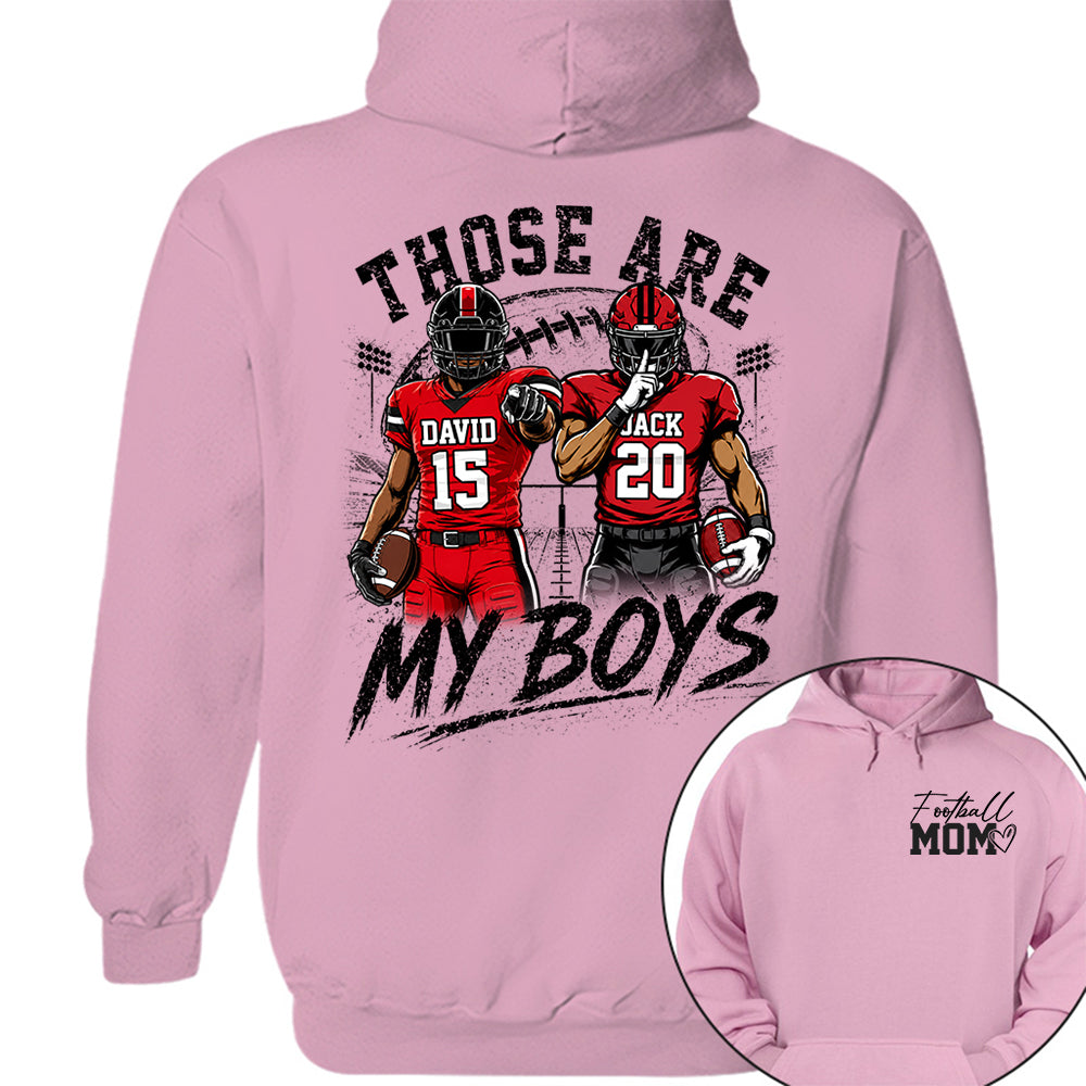 Personalized Football Mom Shirt, Custom Those Are My Boys T-Shirt, Team Name & Player Number Tee, Football Season Gift Na02 VH01