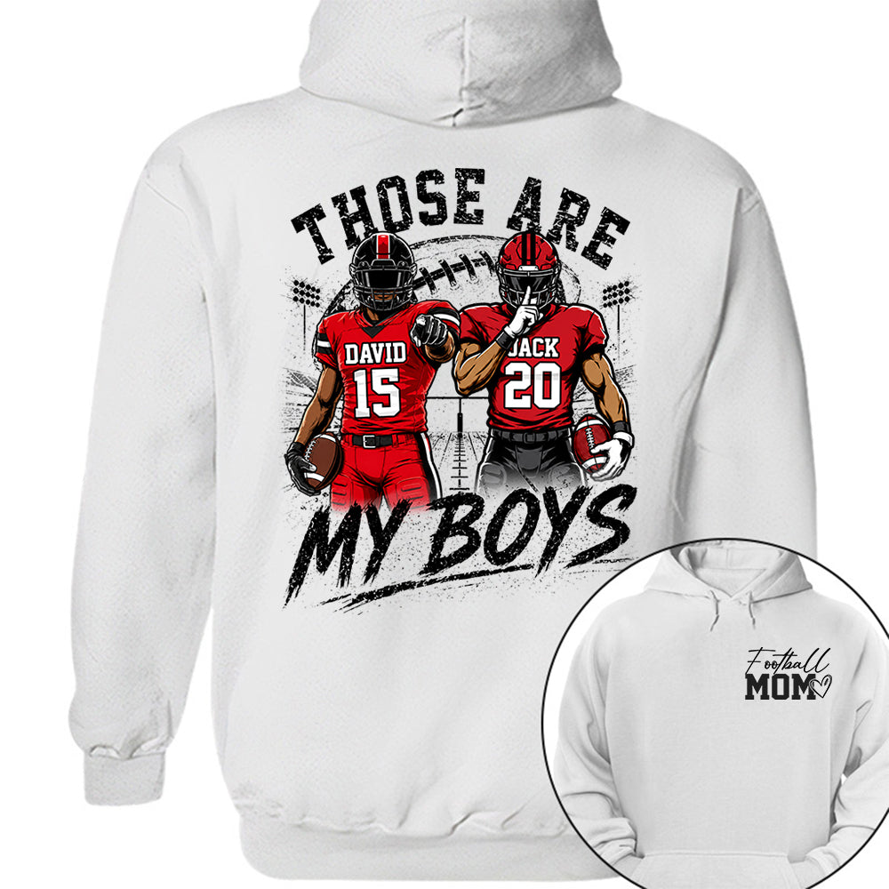 Personalized Football Mom Shirt, Custom Those Are My Boys T-Shirt, Team Name & Player Number Tee, Football Season Gift Na02 VH01