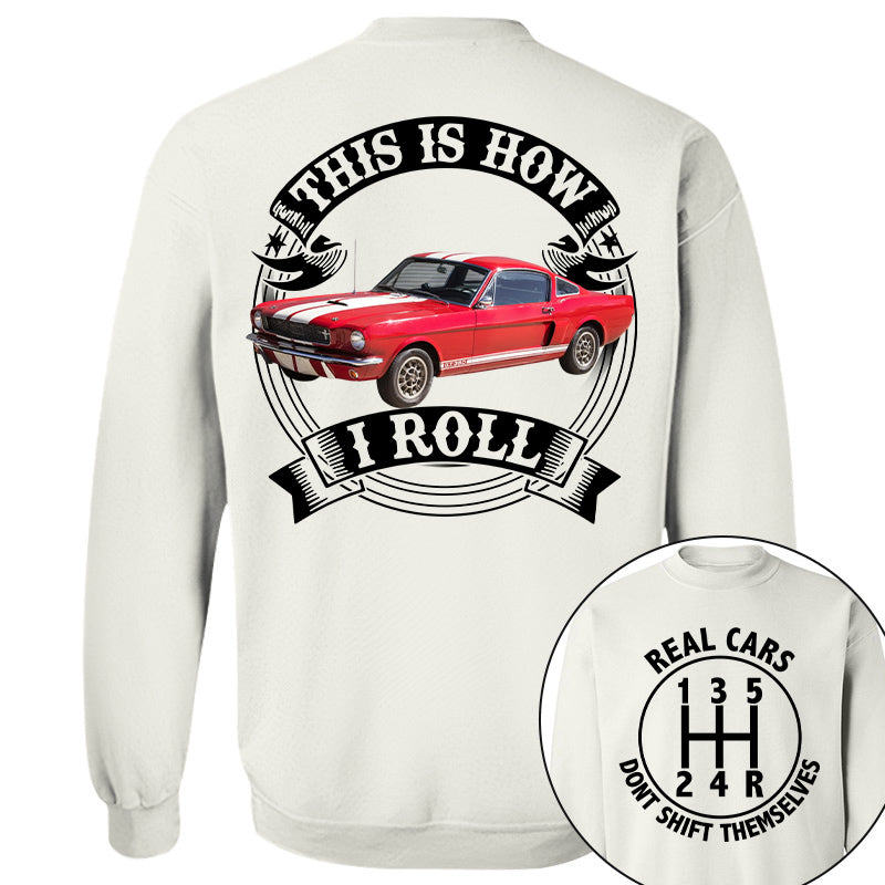 Real Cars Don't Shift Themselves - Custom Photo Car Shirt A2110