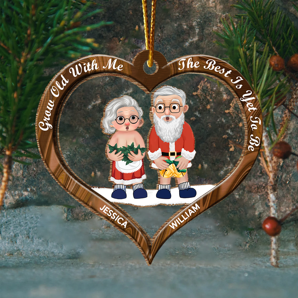 Grow Old With Me The Best Is Yet To Be Wooden Ornament For Old Couple T0807