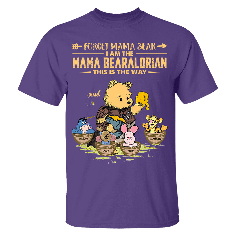 Forget Mama Bear - The Mama Bearalorian This Is The Way - Personalized Shirt For Mom Custom Nickname With Kids Gift Vr2