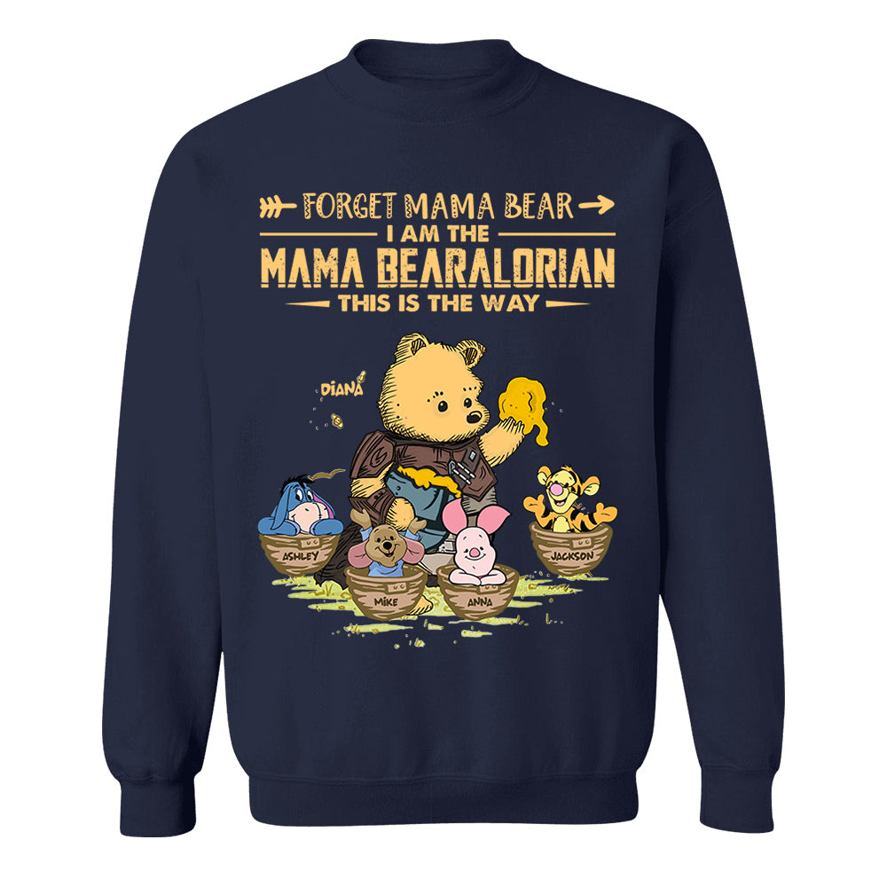 Forget Mama Bear - The Mama Bearalorian This Is The Way - Personalized Shirt For Mom Custom Nickname With Kids Gift Vr2