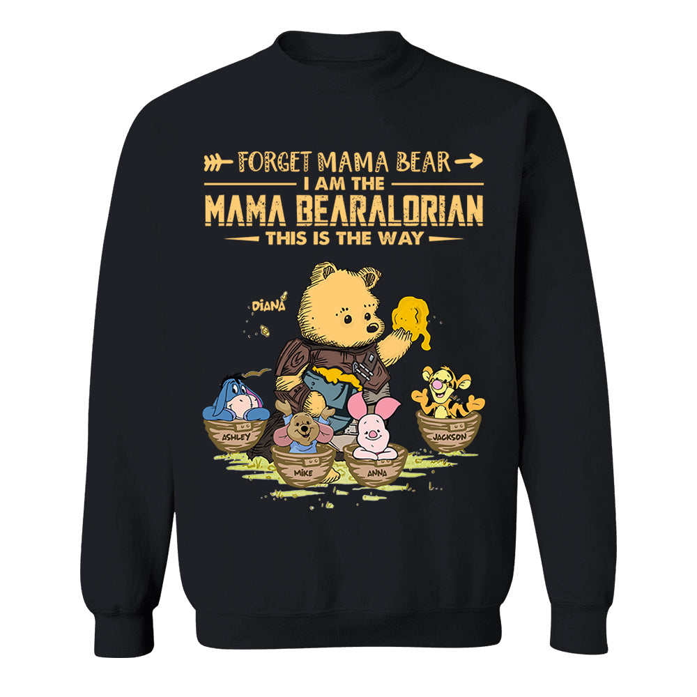 Forget Mama Bear - The Mama Bearalorian This Is The Way - Personalized Shirt For Mom Custom Nickname With Kids Gift Vr2