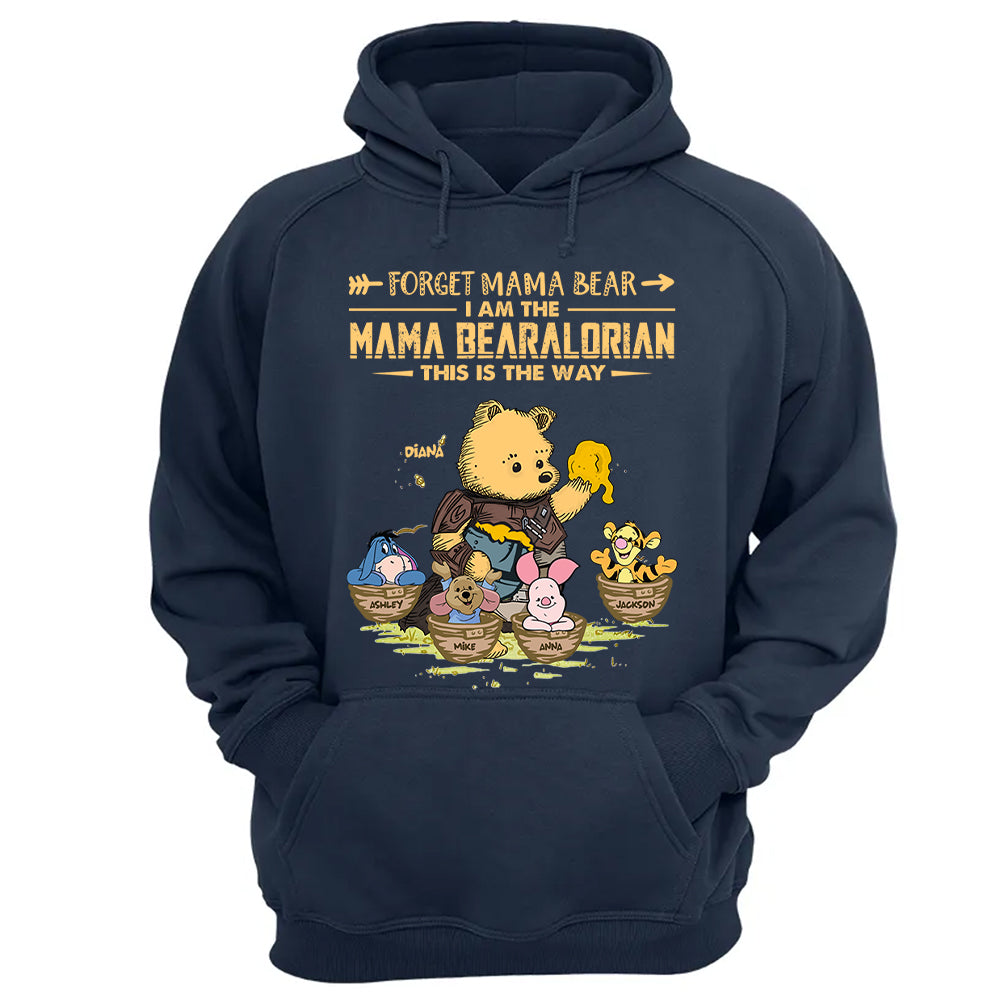 Forget Mama Bear - The Mama Bearalorian This Is The Way - Personalized Shirt For Mom Custom Nickname With Kids Gift Vr2