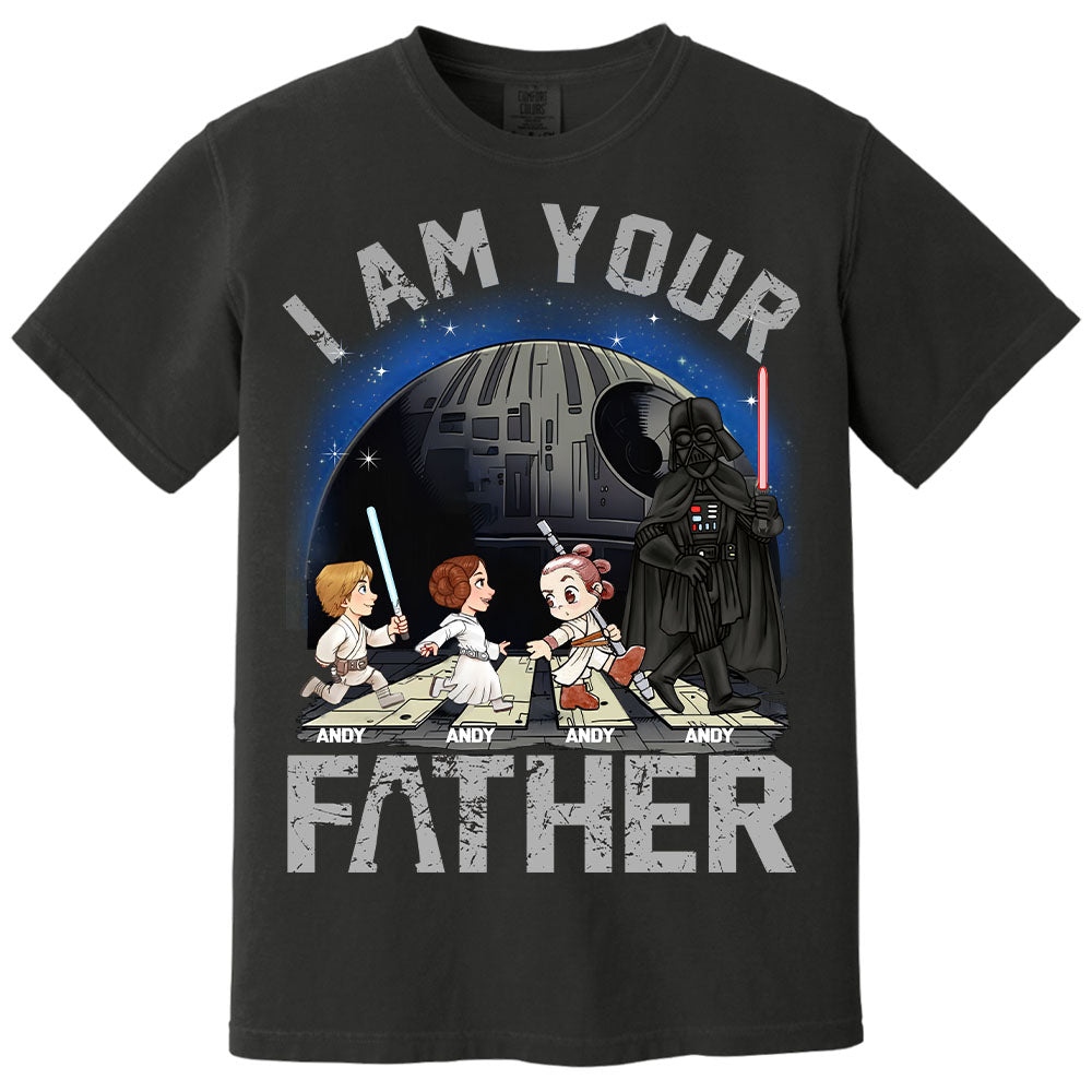 I Am Your Father, Custom Shirt for Dad, Personalized Father's Day Gift T1807 Nv01