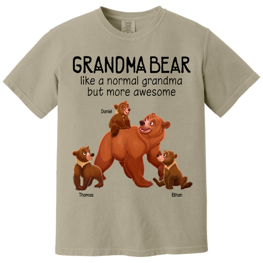 Grandma Bear Like A Normal Grandma But More Awesome - Personalized Shirt For Grandma Hv01
