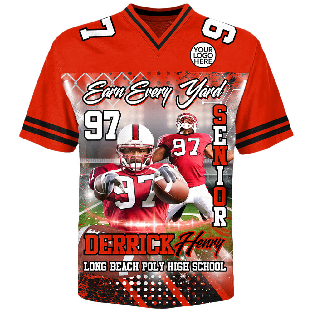 Custom Upload Photo Earn Every Yard Football Jersey Gift For Football Lovers - Personalized Gift For Football Player vr2 Do99