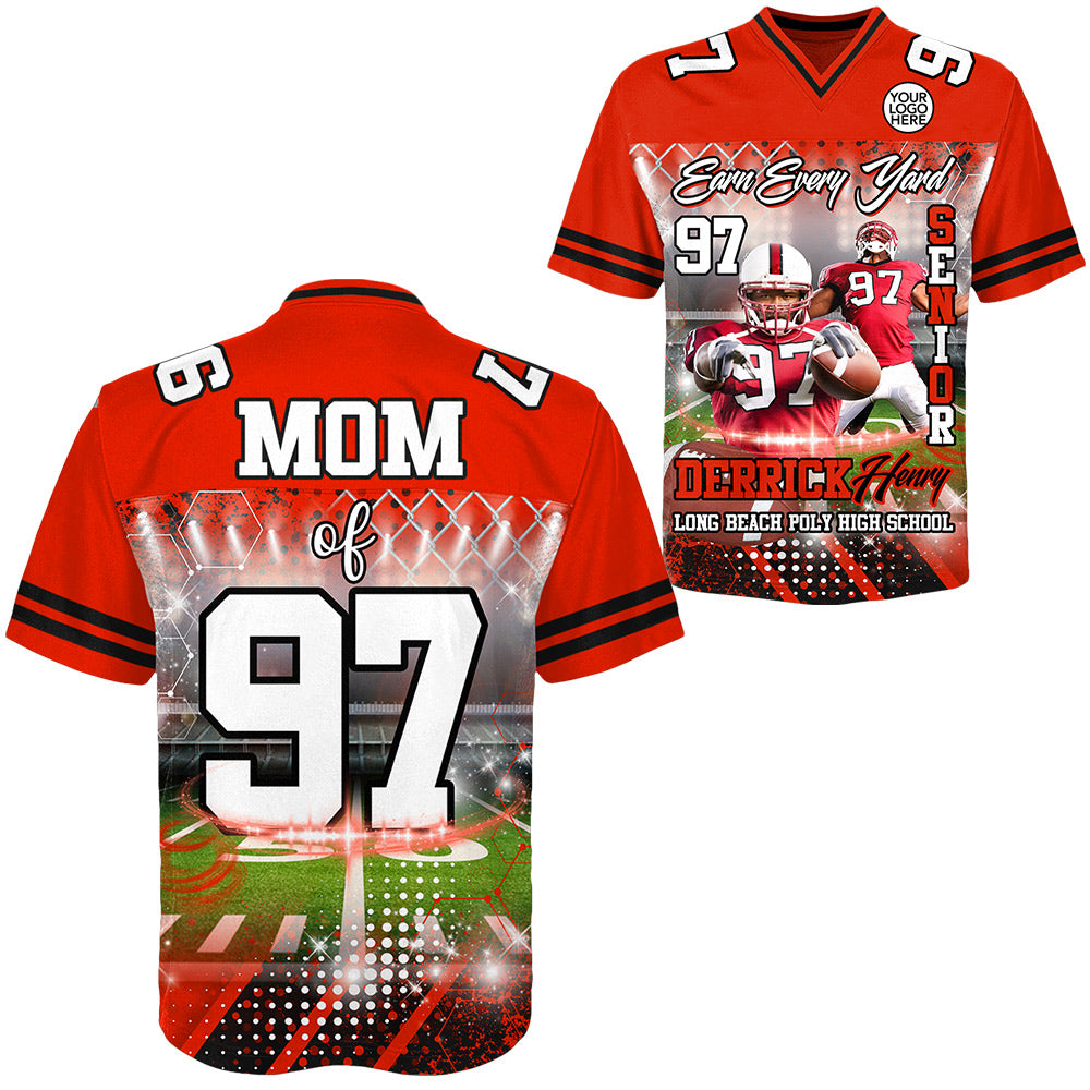 Custom Upload Photo Earn Every Yard Football Jersey Gift For Football Lovers - Personalized Gift For Football Player vr2 Do99