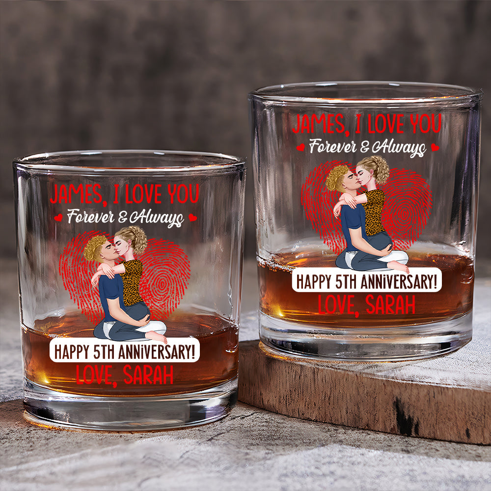 I Love You Forever & Always Happy Anniversary - Personalized Whiskey Glass For Couple