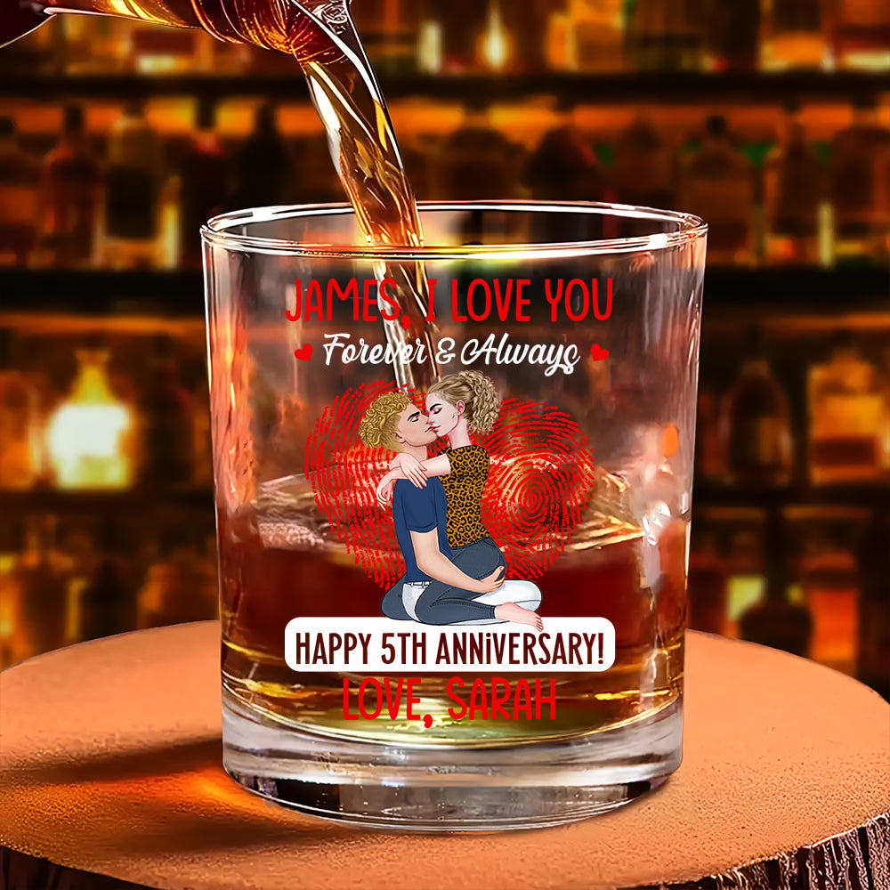 I Love You Forever & Always Happy Anniversary - Personalized Whiskey Glass For Couple