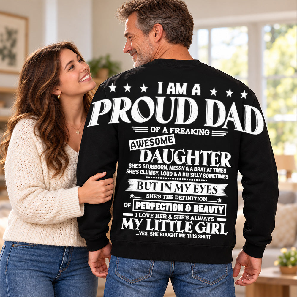 I Am A Proud Dad Of A Freaking Awesome Daughter Oversized Shoulder Print Shirt T24