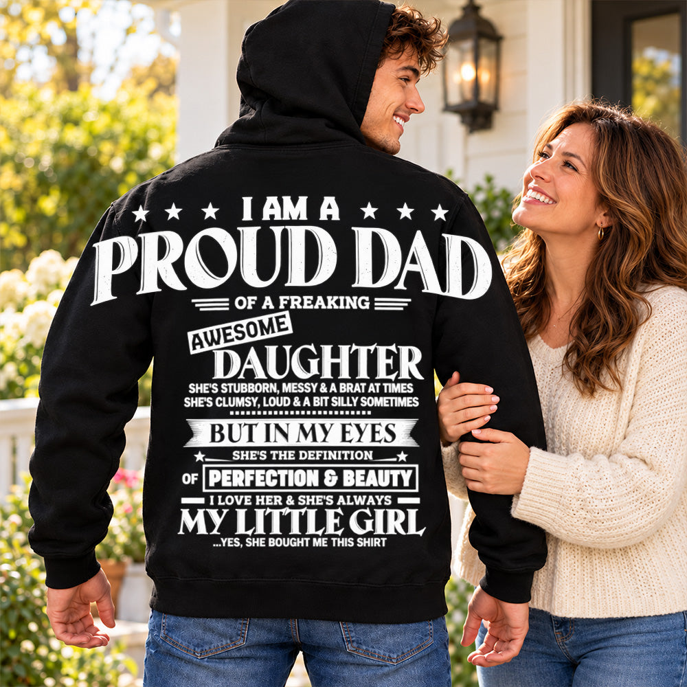 I Am A Proud Dad Of A Freaking Awesome Daughter Oversized Shoulder Print Shirt T24