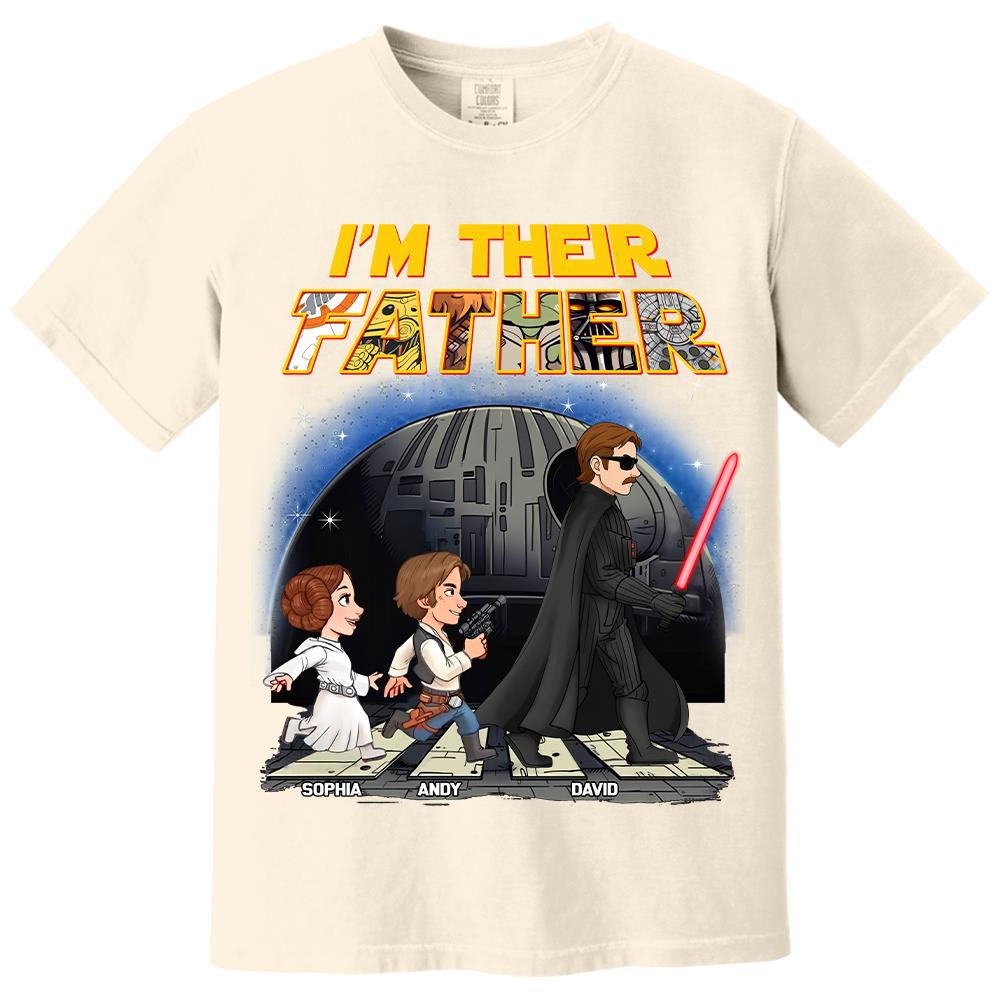 Personalized I Am Their Father Shirt, Custom Dad And Kids Name Shirt, Fathers Day Shirt, Gift for Dad Na02 Hv01