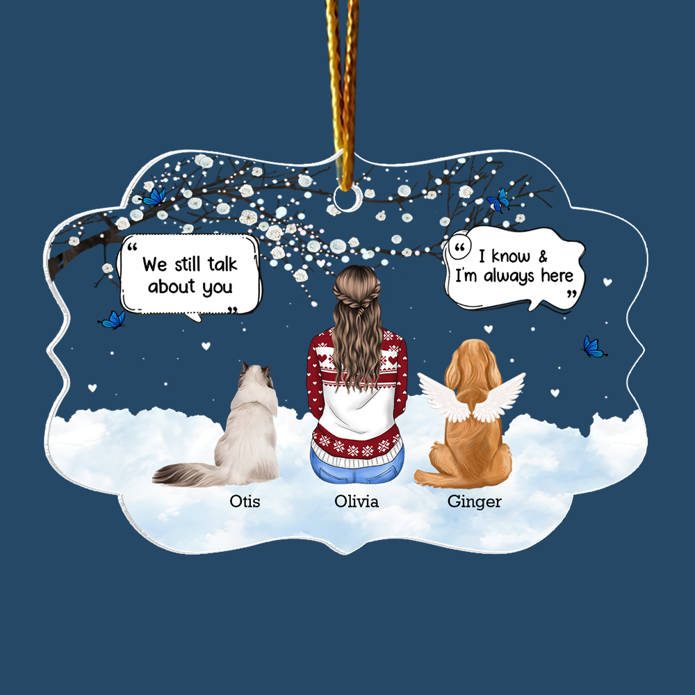 They Still Talk About You - Memorial Gift For Pet Lovers - Personalized Medallion Acrylic Ornament