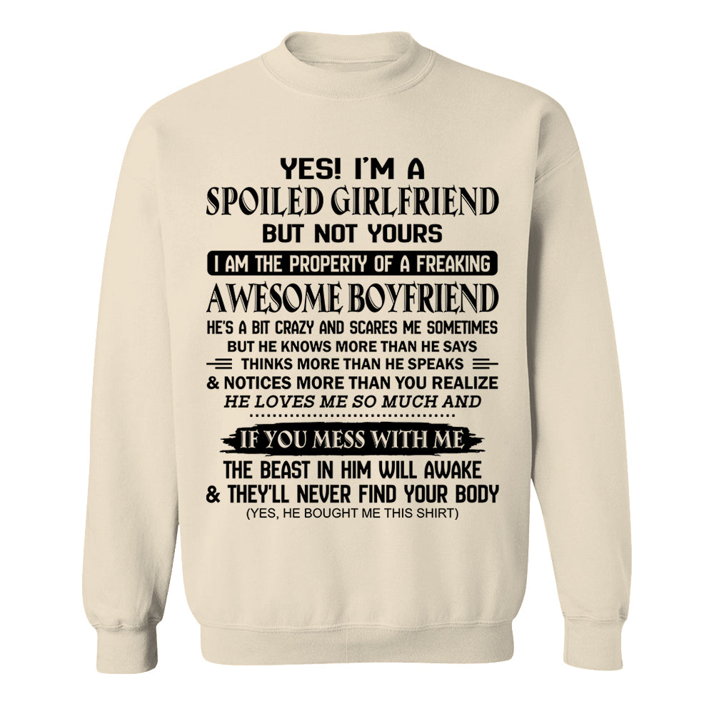 Yes! I'm A Spoiled Girlfriend Shirt Perfect Gift For Girlfriend