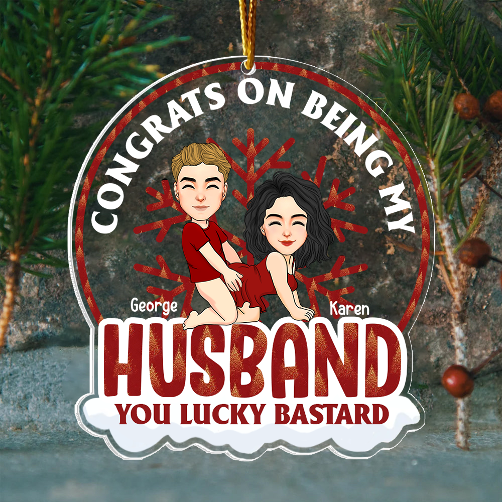 Congrats On Being My Husband Personalized Globe Acrylic Ornament For Couple