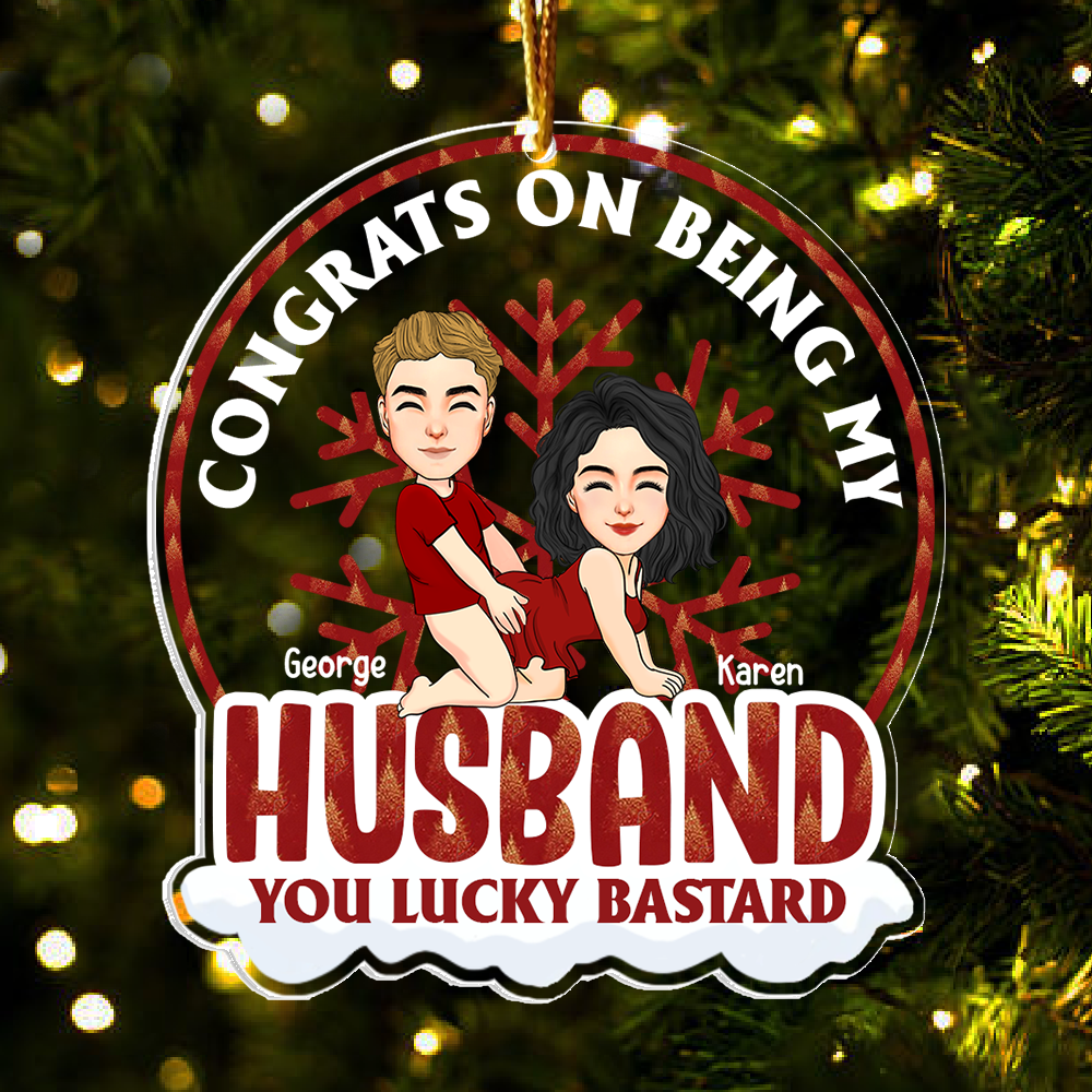 Congrats On Being My Husband Personalized Globe Acrylic Ornament For Couple