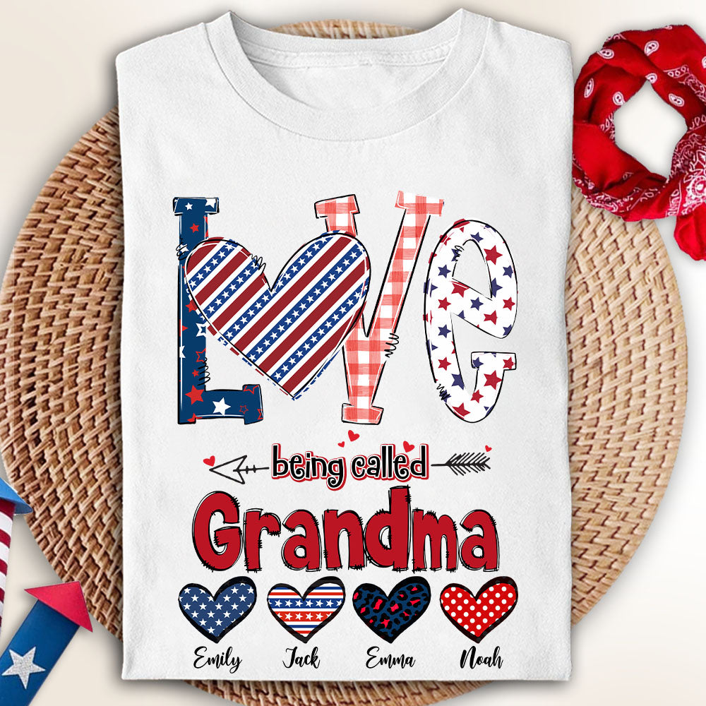 Personalized Love Being Called Grandma Shirt, America 4th of July Shirt