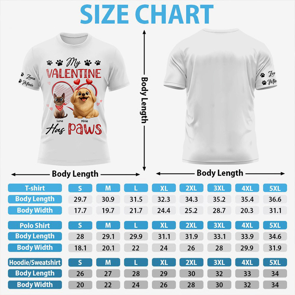 My Valentine Has Paws - Personalized Shirt - Gift For Pet Lover T1807 Li29