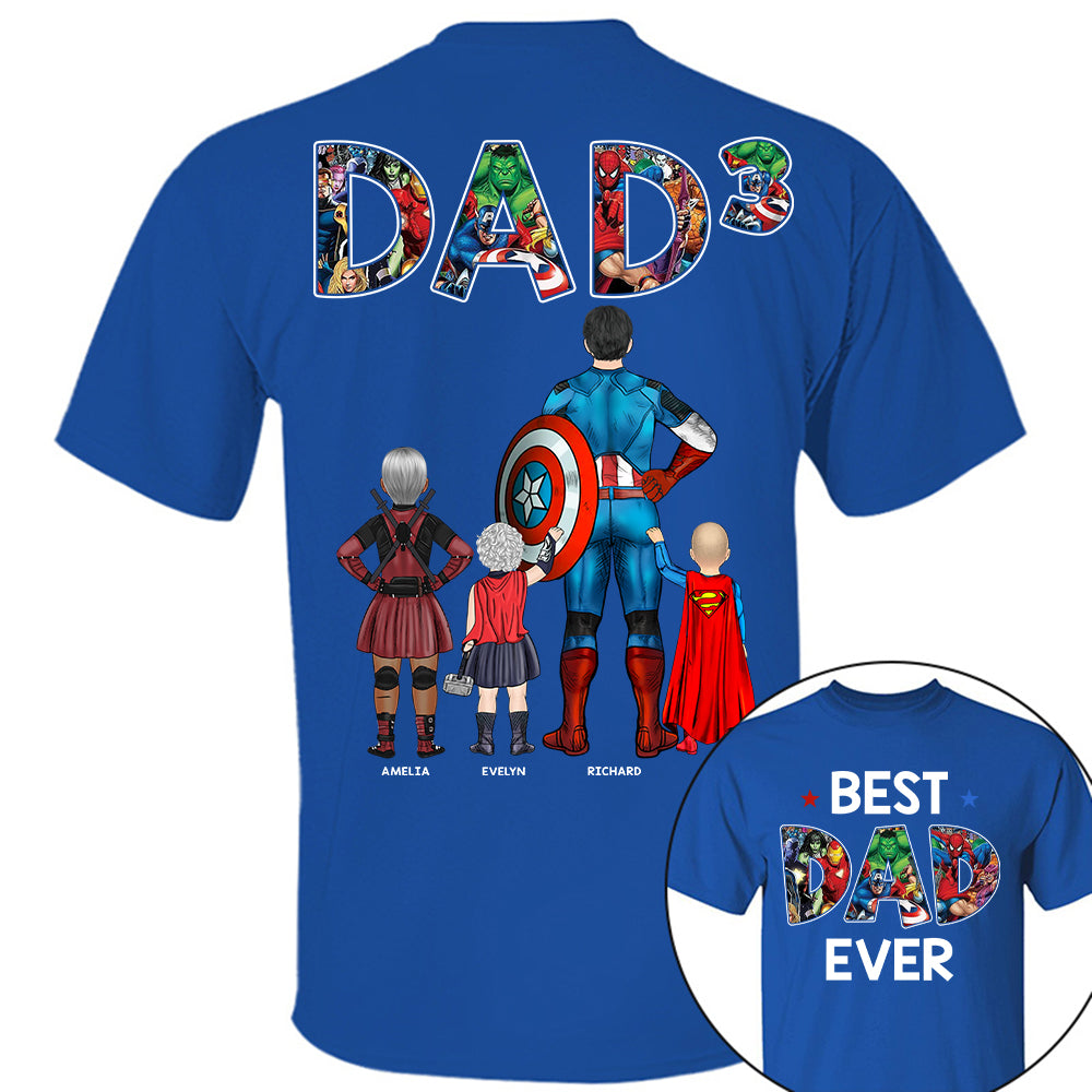Best Dad Ever - Personalized Shirt Gifts For Dad  Hv01