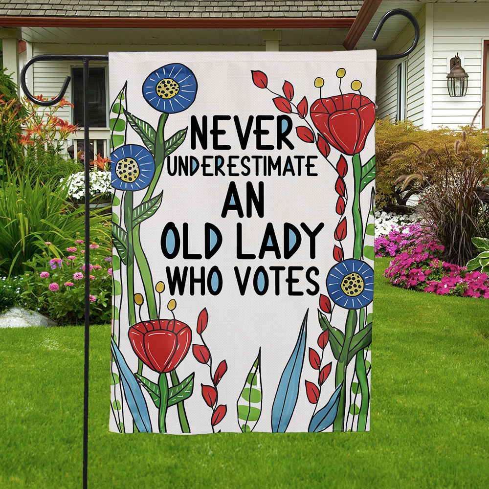 Never Underestimate An Old Lady Who Votes Flag