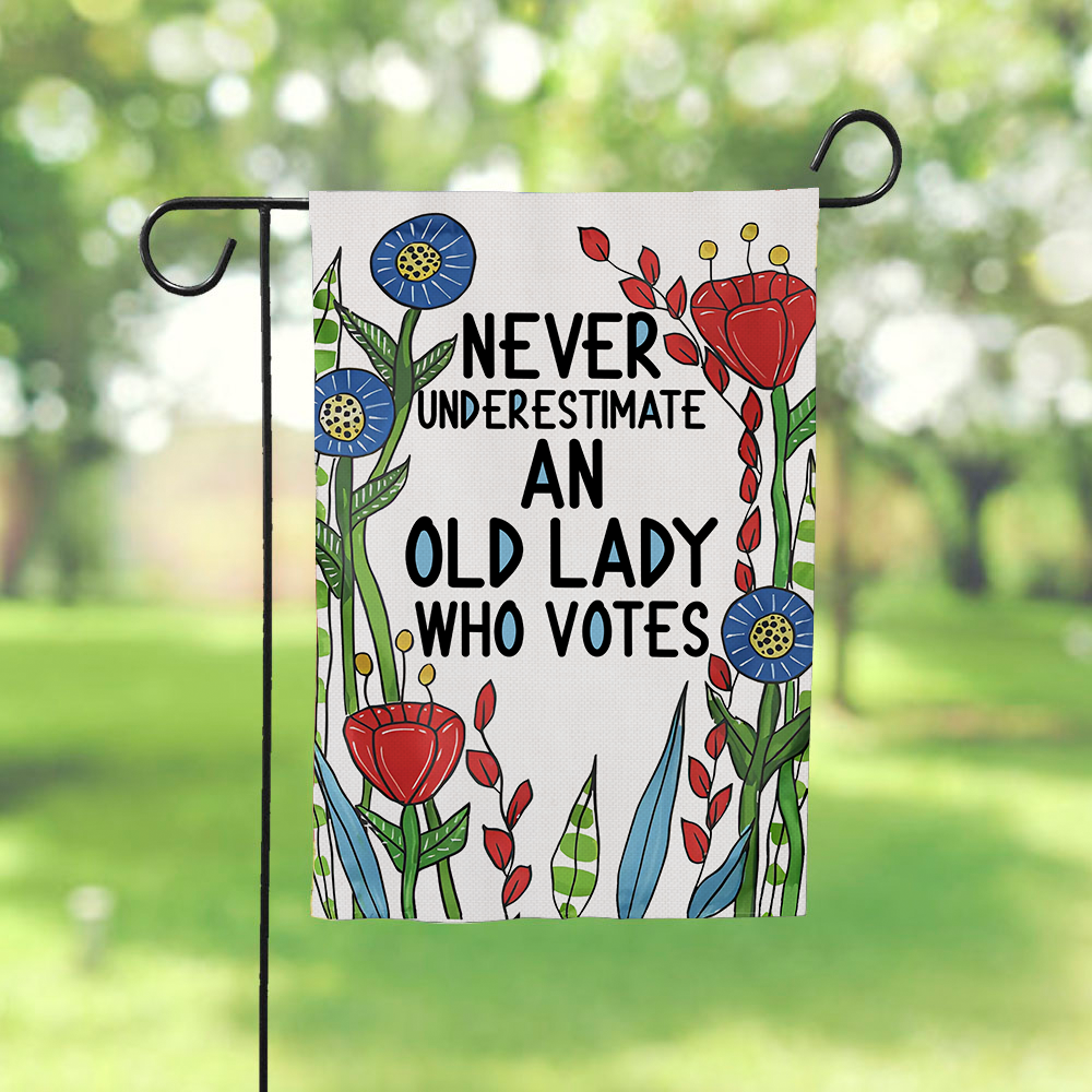 Never Underestimate An Old Lady Who Votes Flag