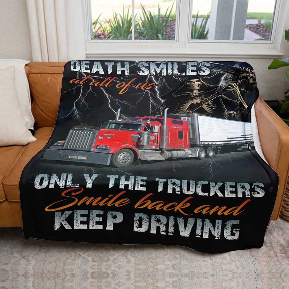 Only The Truckers Smile Back and Keep Driving - Custom Photo Truck Blanket - Gift for Trucker A2110