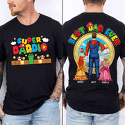Super Daddio Best Dad Ever - Father's Day Personalized Shirt Vr2