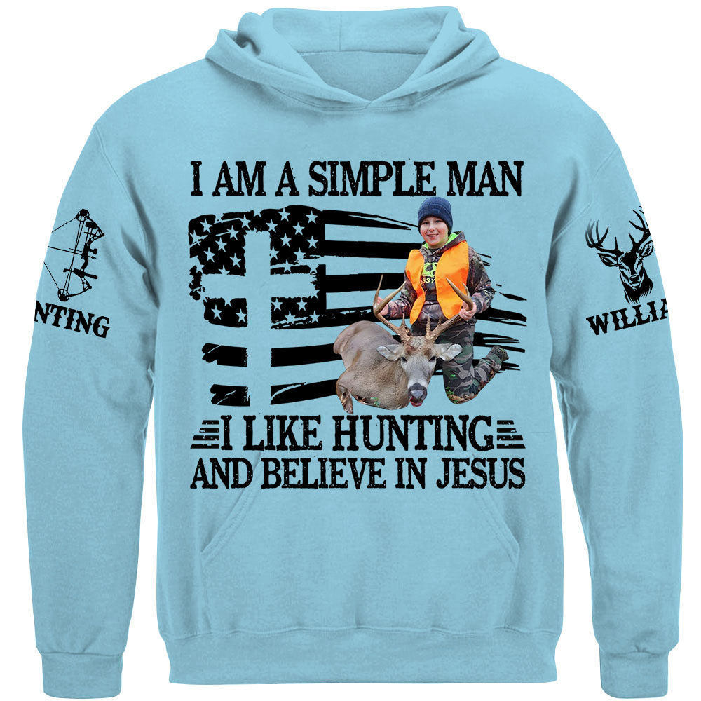 I'm A Simple Man I Like Hunting And Believe In Jesus Shirt Personalized Photo Deer Hunting Shirt Gift For Hunting Family Na02