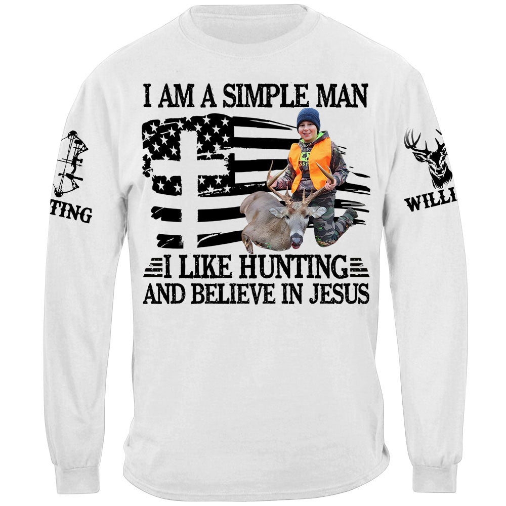 I'm A Simple Man I Like Hunting And Believe In Jesus Shirt Personalized Photo Deer Hunting Shirt Gift For Hunting Family Na02