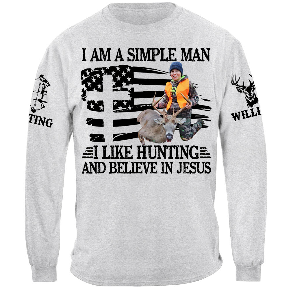 I'm A Simple Man I Like Hunting And Believe In Jesus Shirt Personalized Photo Deer Hunting Shirt Gift For Hunting Family Na02
