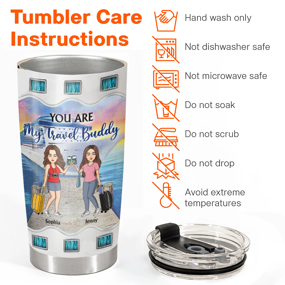 Travel Buddies - Custom Tumbler For BFF - You Are My Travel Buddy NA04 Pa00