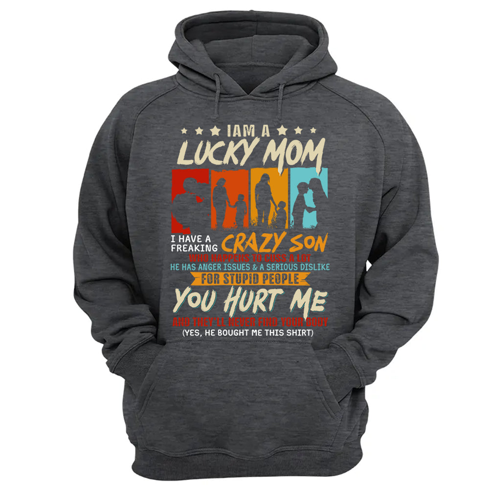 I Am A Lucky Mom I Have A Freaking Awesome Son Shirt Gift For Mom From Son - Mother’s Day Gift