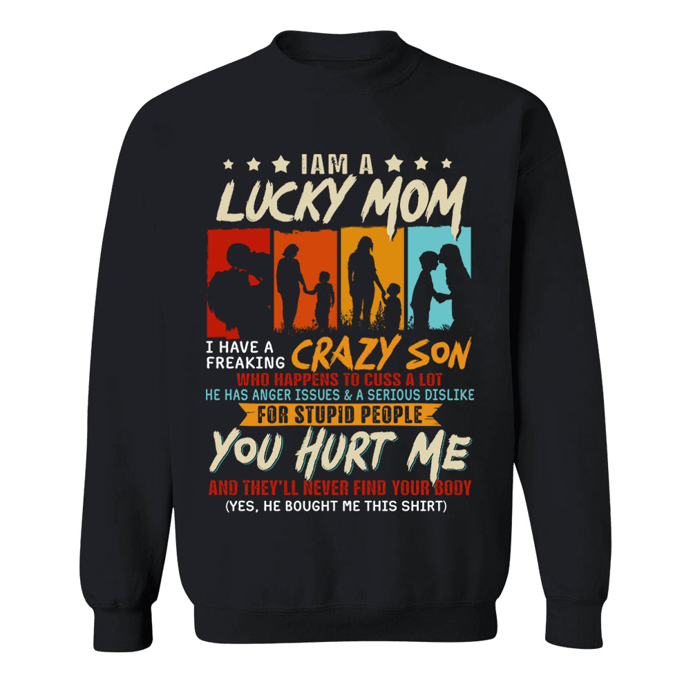 I Am A Lucky Mom I Have A Freaking Awesome Son Shirt Gift For Mom From Son - Mother’s Day Gift