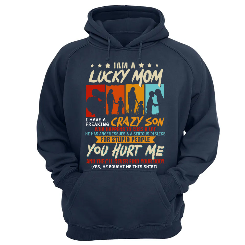 I Am A Lucky Mom I Have A Freaking Awesome Son Shirt Gift For Mom From Son - Mother’s Day Gift