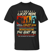 I Am A Lucky Mom I Have A Freaking Awesome Son Shirt Gift For Mom From Son - Mother’s Day Gift