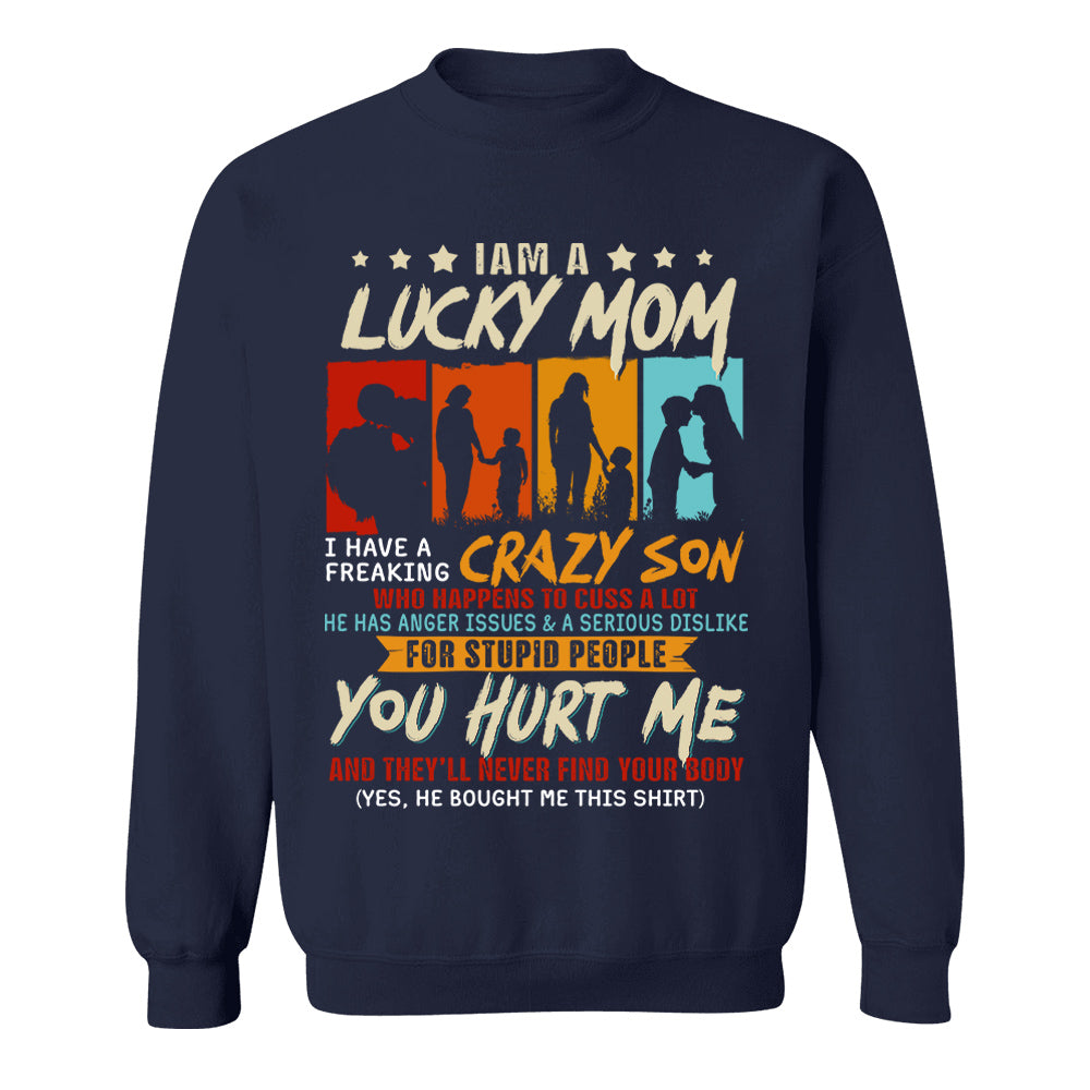 I Am A Lucky Mom I Have A Freaking Awesome Son Shirt Gift For Mom From Son - Mother’s Day Gift