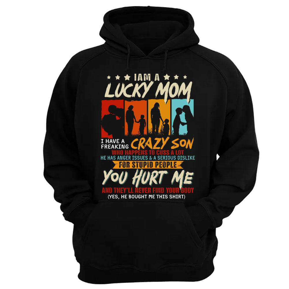 I Am A Lucky Mom I Have A Freaking Awesome Son Shirt Gift For Mom From Son - Mother’s Day Gift