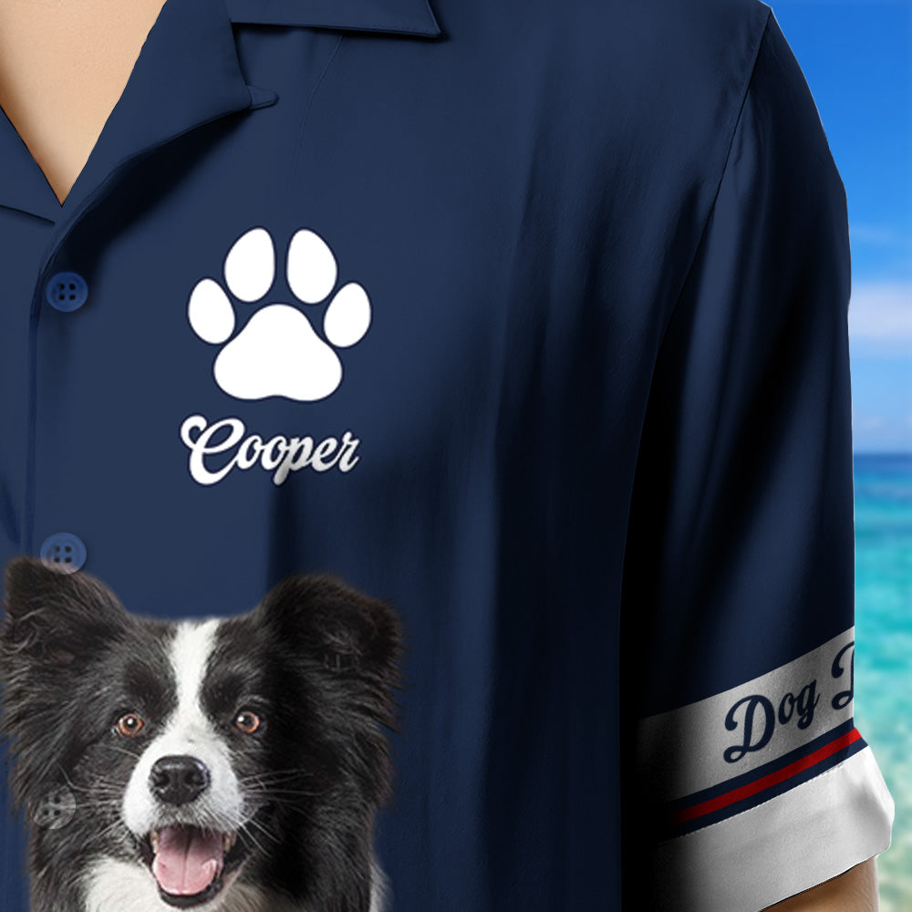 Life Is Better With A Dog, Personalized Hawaiian Shirt, Custom Photo Dog For Dog Lover T1807 Pt99