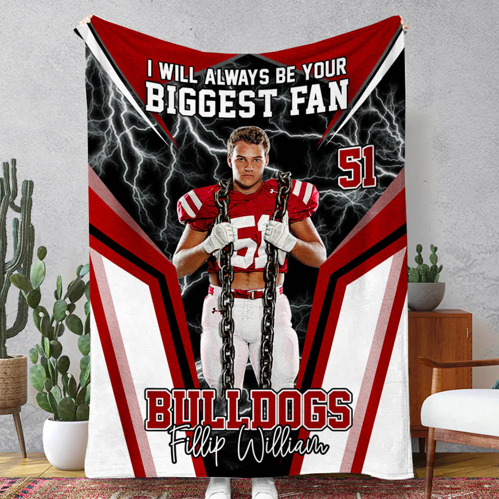 I Will Always Be Your Biggest Fan Personalized Football Blanket For Football Mom Grandma Sport Family A2110 Pt99