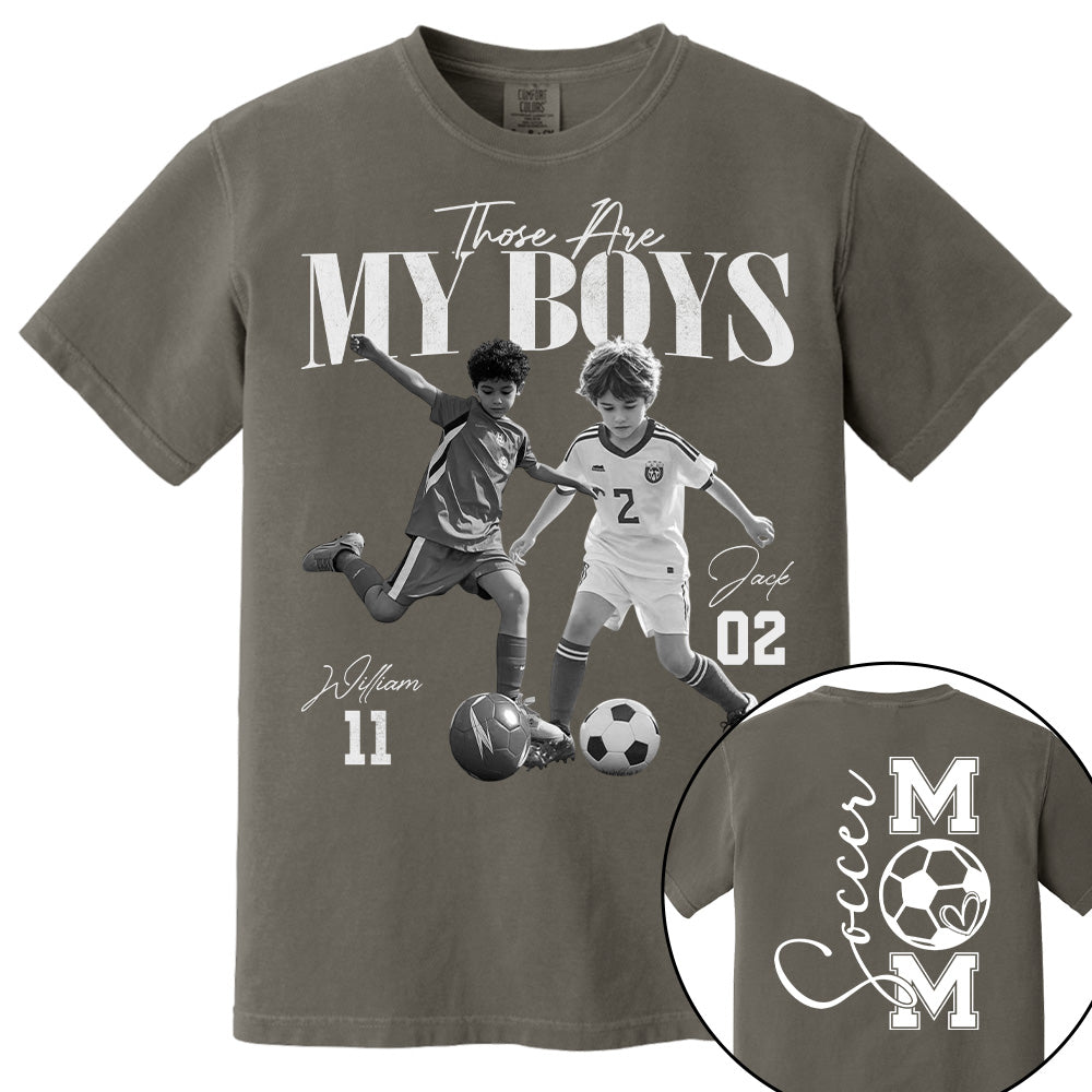 Those Are My Boys – Custom Soccer Shirts with Team Name & Numbers, Retro Washed Tee Na02 Pt99