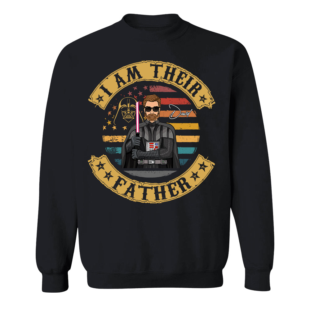 I Am Their Father - Personalized Shirt Custom Nickname Gift For Dad T1807 Hv01