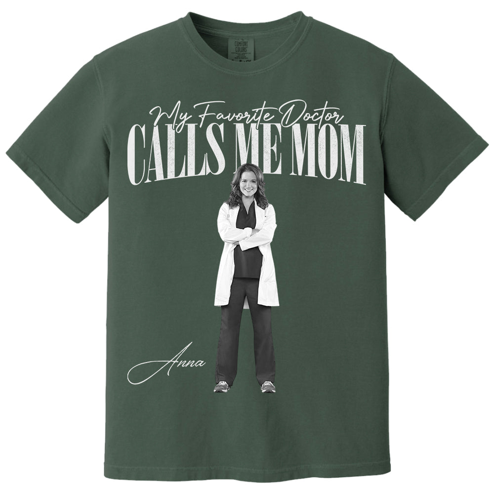 My Favorite Doctor Calls Me Mom Washed Tee Retro Bootleg Shirt For Dotor Family A2110