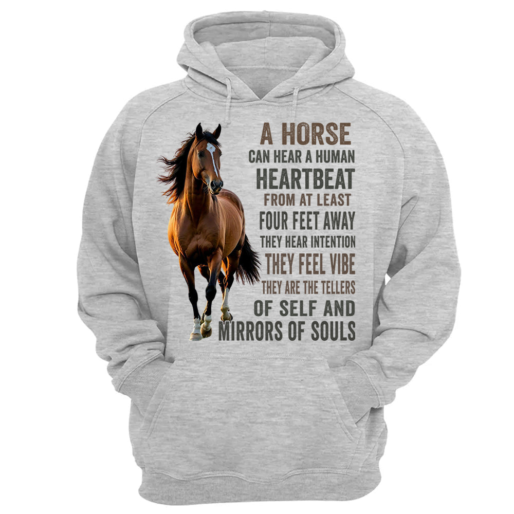 Custom Upload Photo Horse A Horse Can Hear A Human Heartbeat Shirt For Horse Lovers Li29