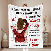 In Case I Don't Say It Enough Couples - Gift For Couples - Personalized Blanket Na02 Li29