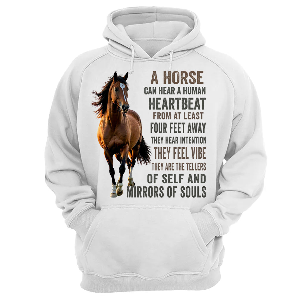 Custom Upload Photo Horse A Horse Can Hear A Human Heartbeat Shirt For Horse Lovers Li29